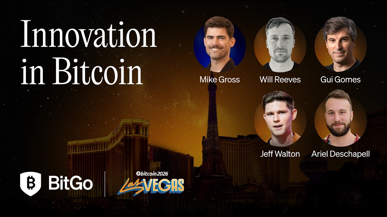 Panel: Innovation in Bitcoin | BitGo High Roller Summit | Bitcoin2026.