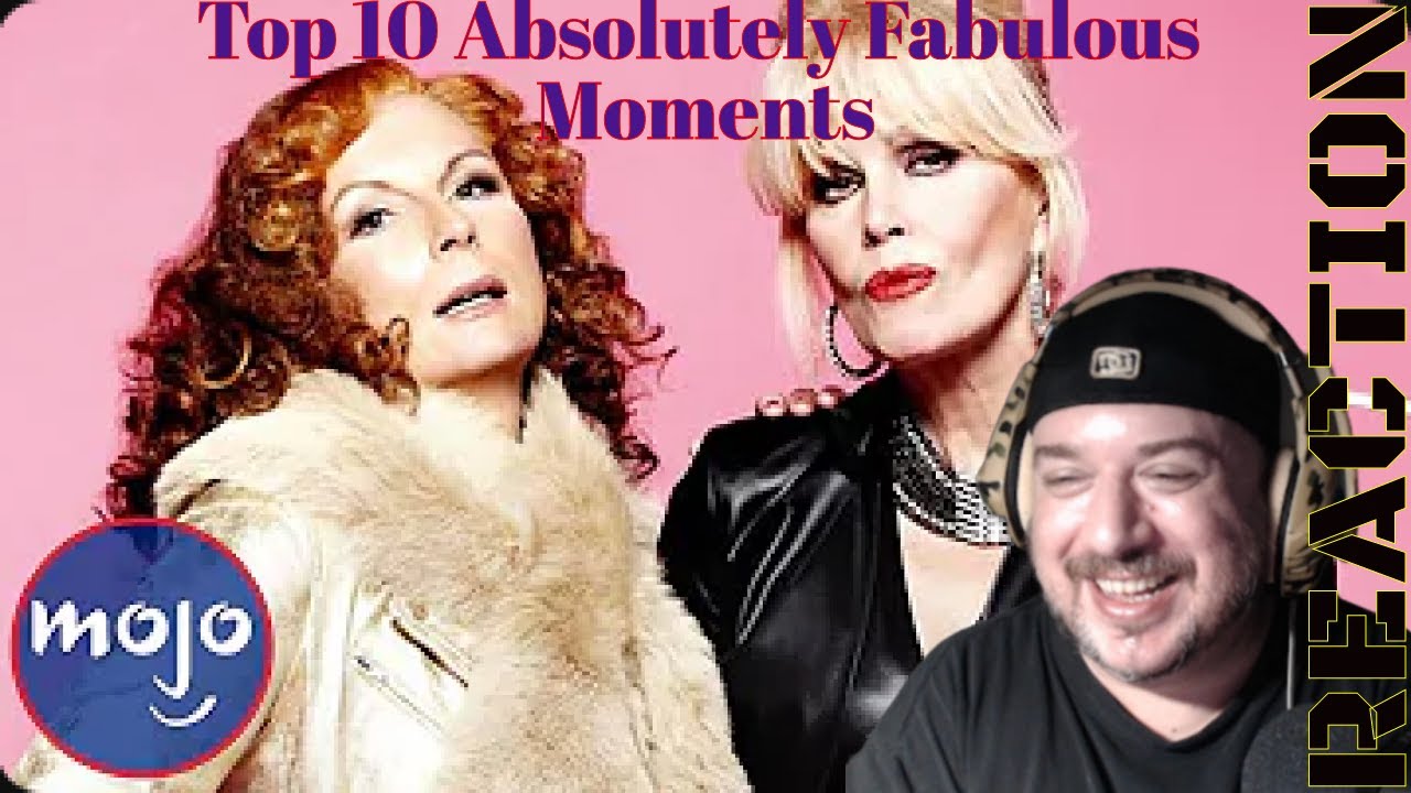 Top 10 Absolutely Fabulous Moments by WatchMojoUK Reaction