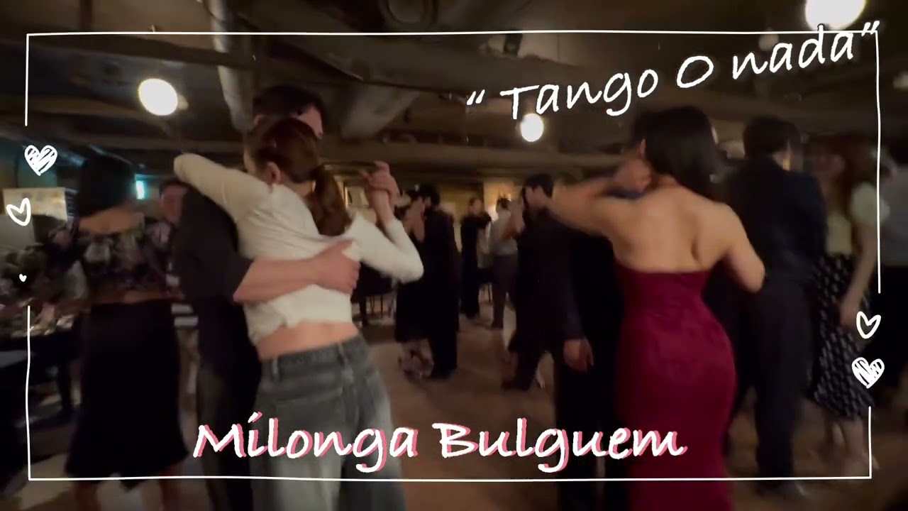 2026/02/20 밀롱가불금 Milonga Bulgeum /Tango O nada 
