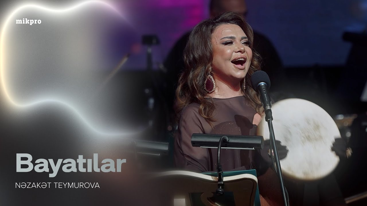 Nəzakət Teymurova — Bayatılar | Konsert