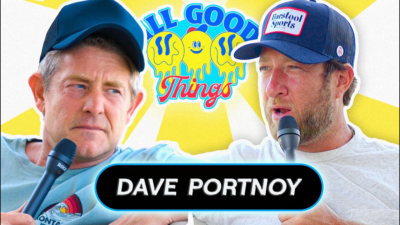 Confronting Dave Portnoy - All Good Things Podcast