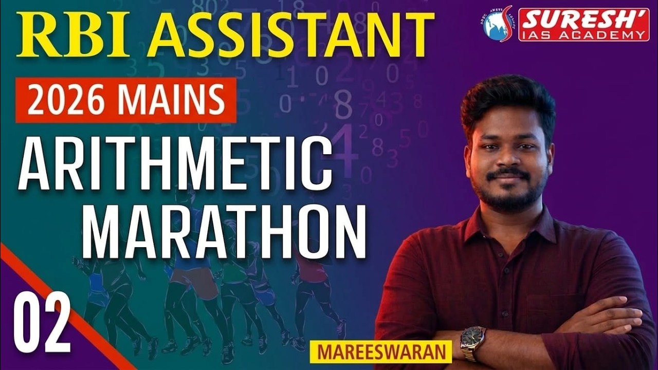RBI ASSISTANT - 2026 | PRELIMS | ARITHMETIC MARATHON-03 | Suresh IAS Academy