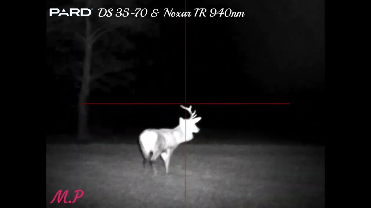 PARD DS 35-70 & NOXAR IR 5W 940nm