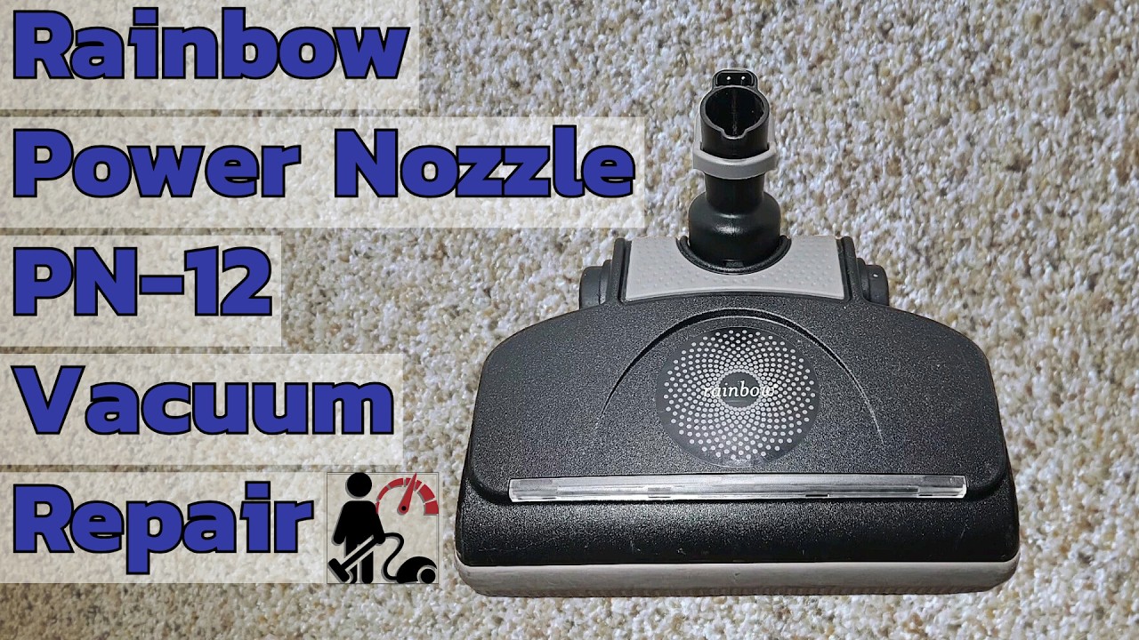 Rainbow E2 Power Nozzle Model PN-12 Disassembly & Vacuum Repair