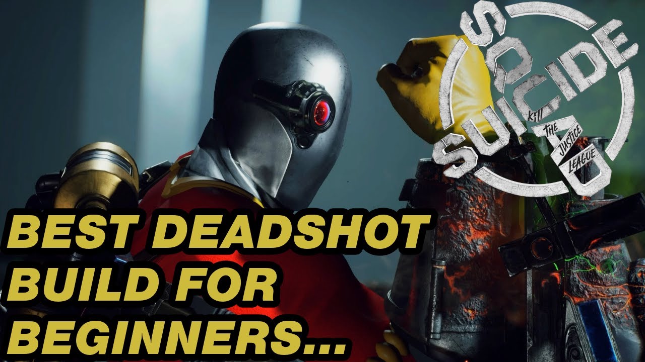 Best Deadshot Build for Beginners - Suicide Squad Kill the Justice League