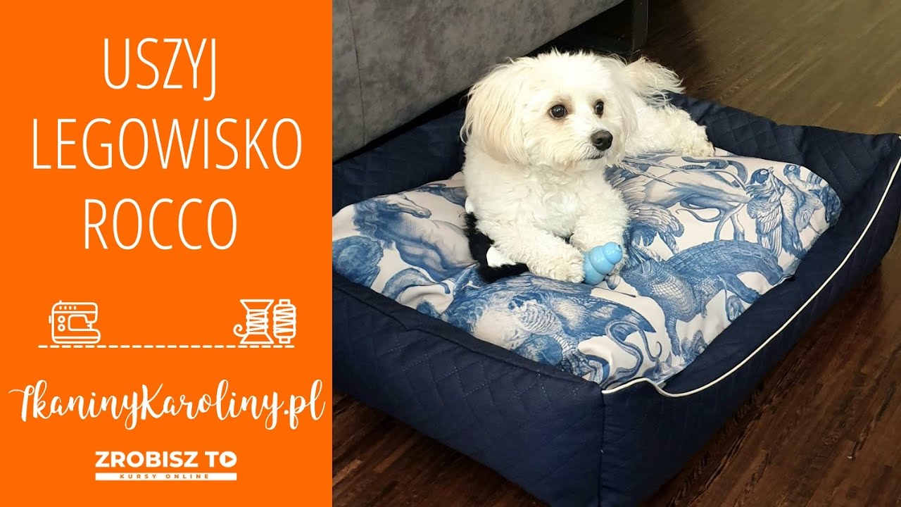 Jak uszyć legowisko dla psa Rocco? - Tutorial krok po kroku - ZrobiszTo.pl