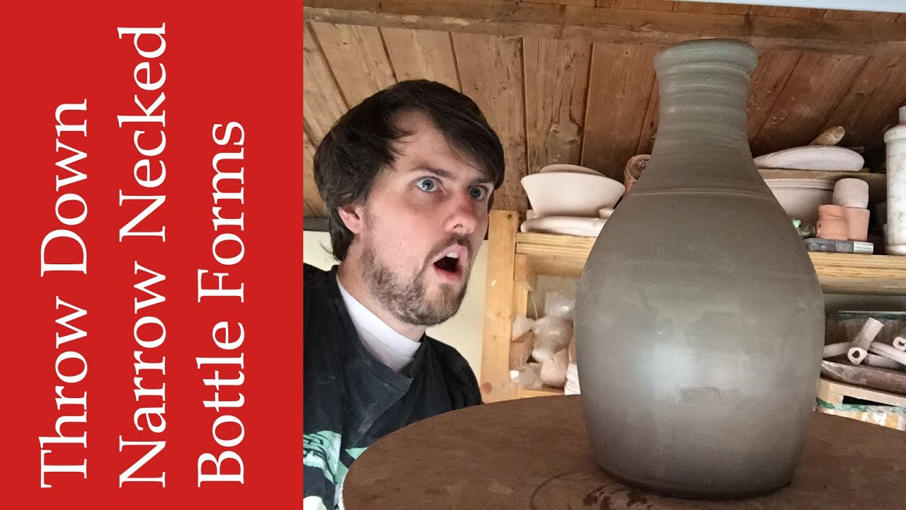 Throwing Down Narrow necked bottles