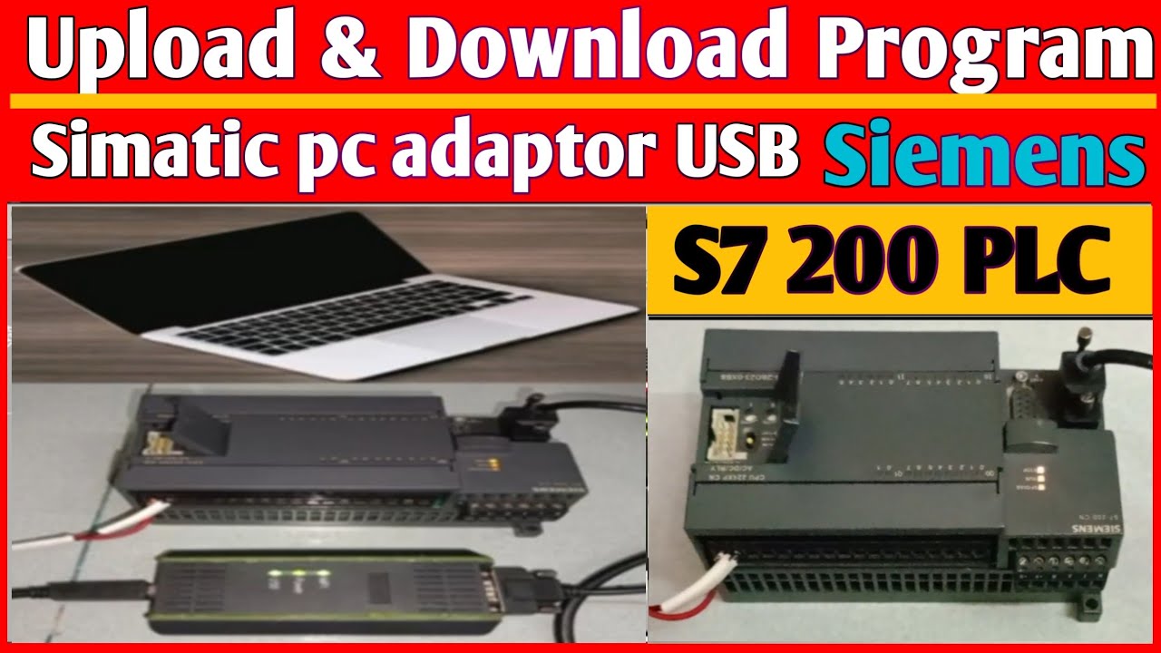 Upload & Download Siemens S7-200 PLC Program using SIMATIC PC Adapter