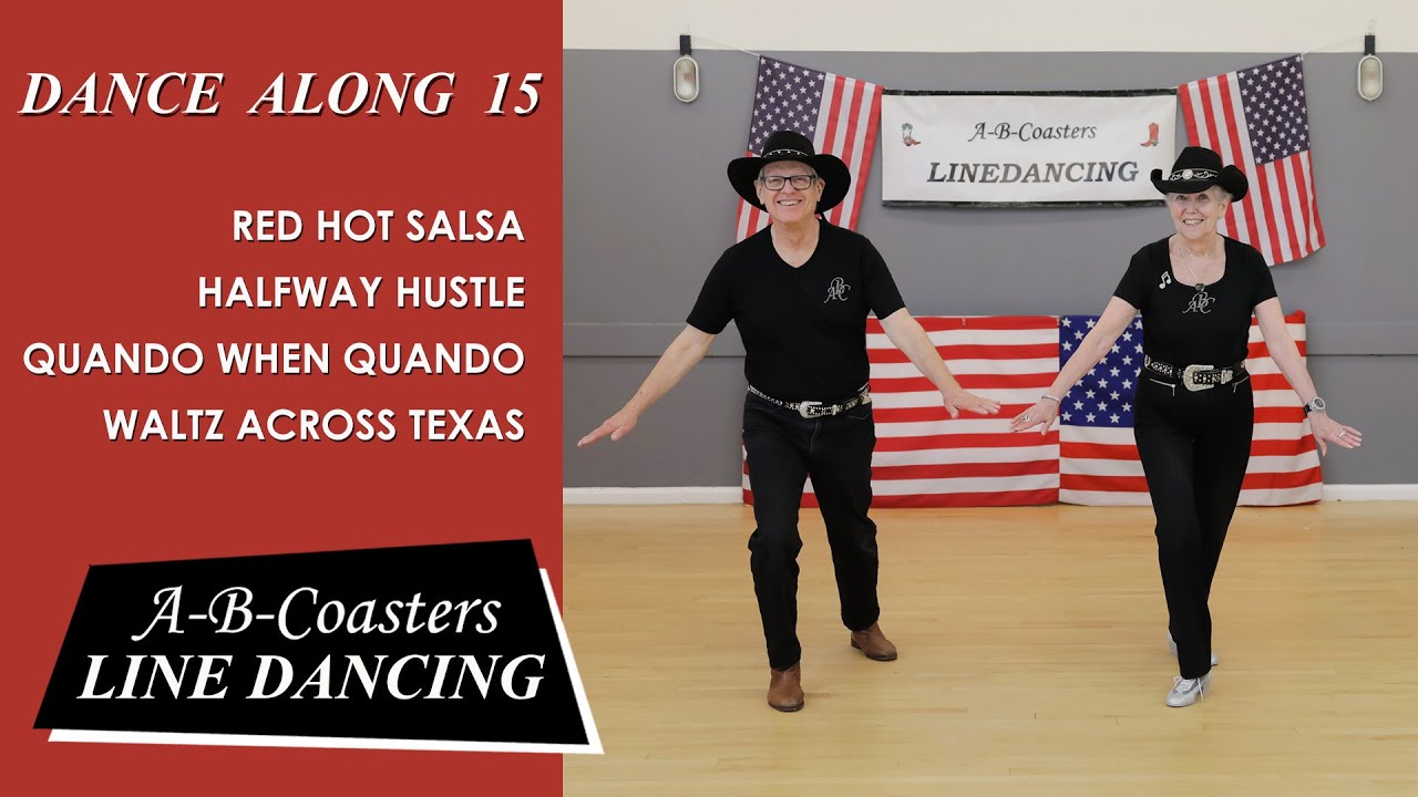 Dance Along(15)-4 Line Dances,RED HOT SALSA, HALFWAY HUSTLE,QUANDO WHEN QUANDO, WALTZ ACROSS TEXAS,