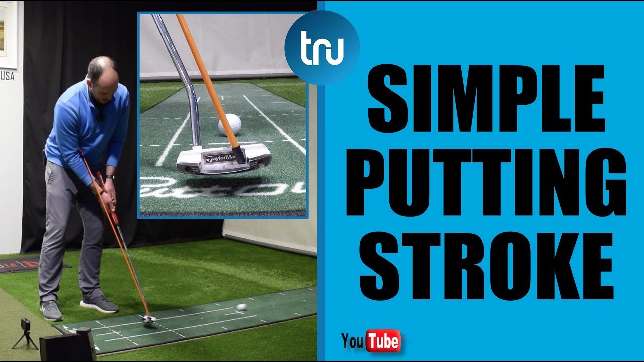 SIMPLE PUTTING STROKE - BETTER FACE CONTROL