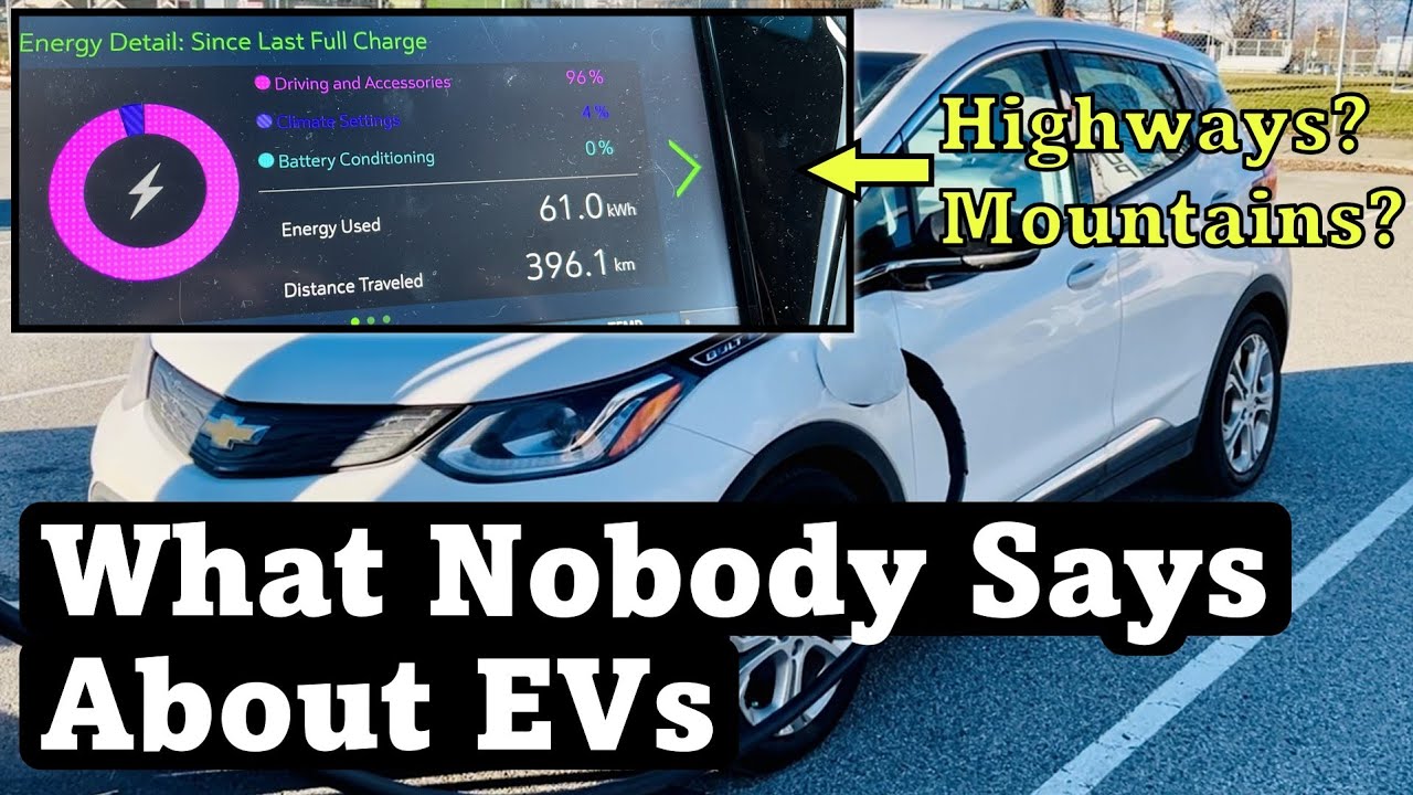 Electric Vehicles: Highways & Mountain Passes (What They Don't Tell You) | Chevy Bolt EV