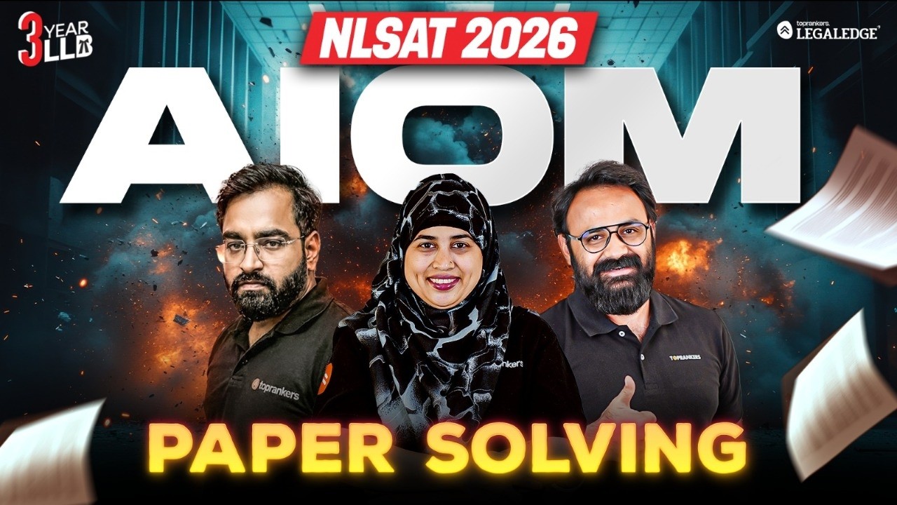 NLSAT 2026 | AIOM Paper Solving Session | Complete Analysis & Strategy | LegalEdge