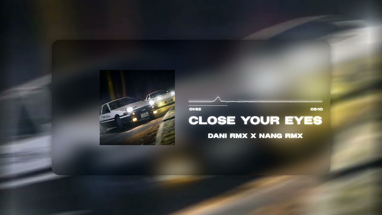 BREAKBEAT CLOSE YOUR EYESINGKLOW X MASHUP GOYANG DUMANG FYP TIKTOK [DANI RMX X NANG RMX]