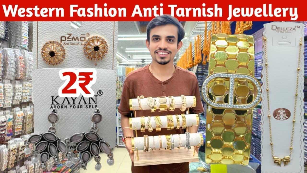 Mumbai WESTERN ANTI TARNISH Jewellery Wholesale Market Malad | Guarantee Jewellery Wholesale Mumbai