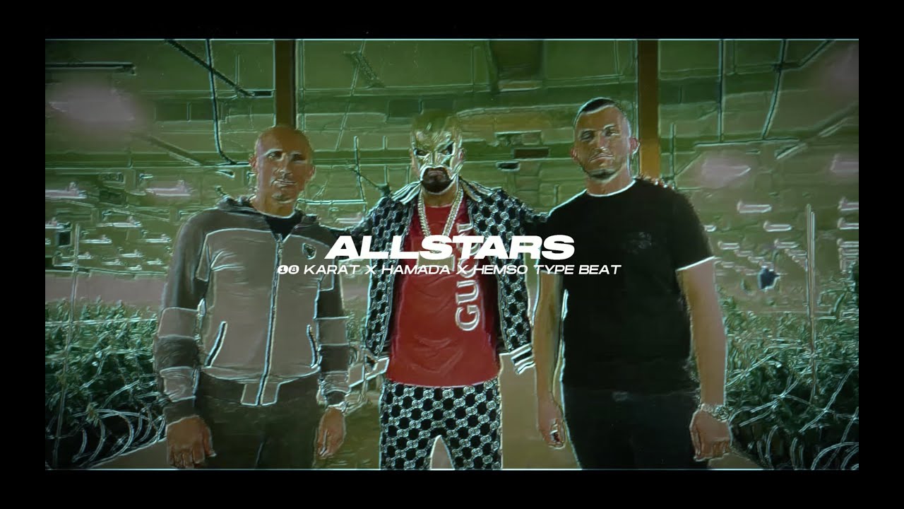[SOLD] 18 Karat x Hamada x Hemso Type Beat - ALLSTARS | Hard Epic Rap Beat