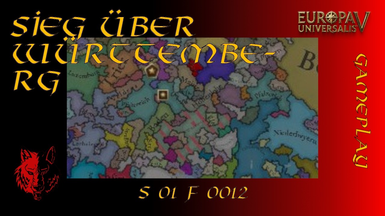 Sieg über Württemberg | S1 F12 | Europa Universalis V | Paradox Tinto | Gameplay | Wolfskrieger
