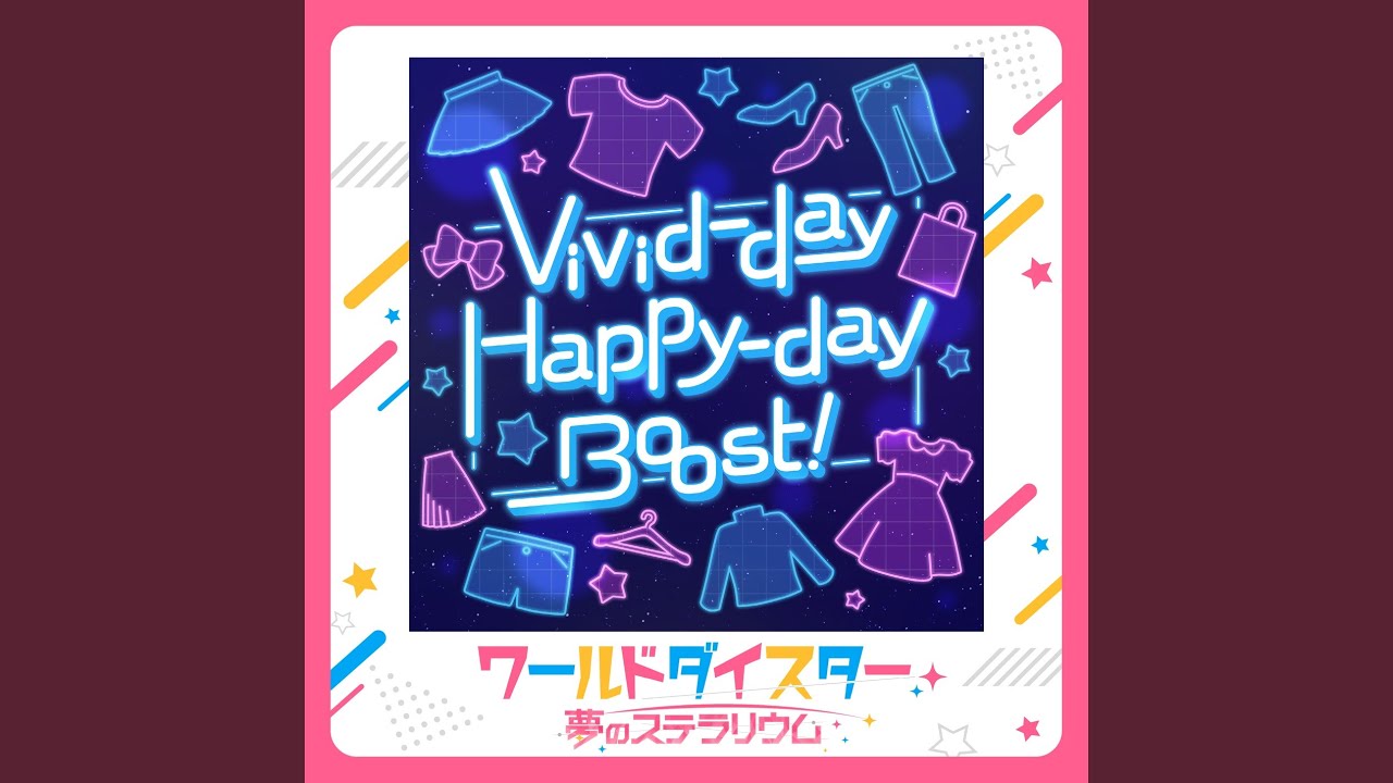 Vivid-day Happy-day Boost!