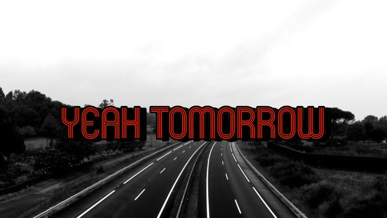Tomorrow