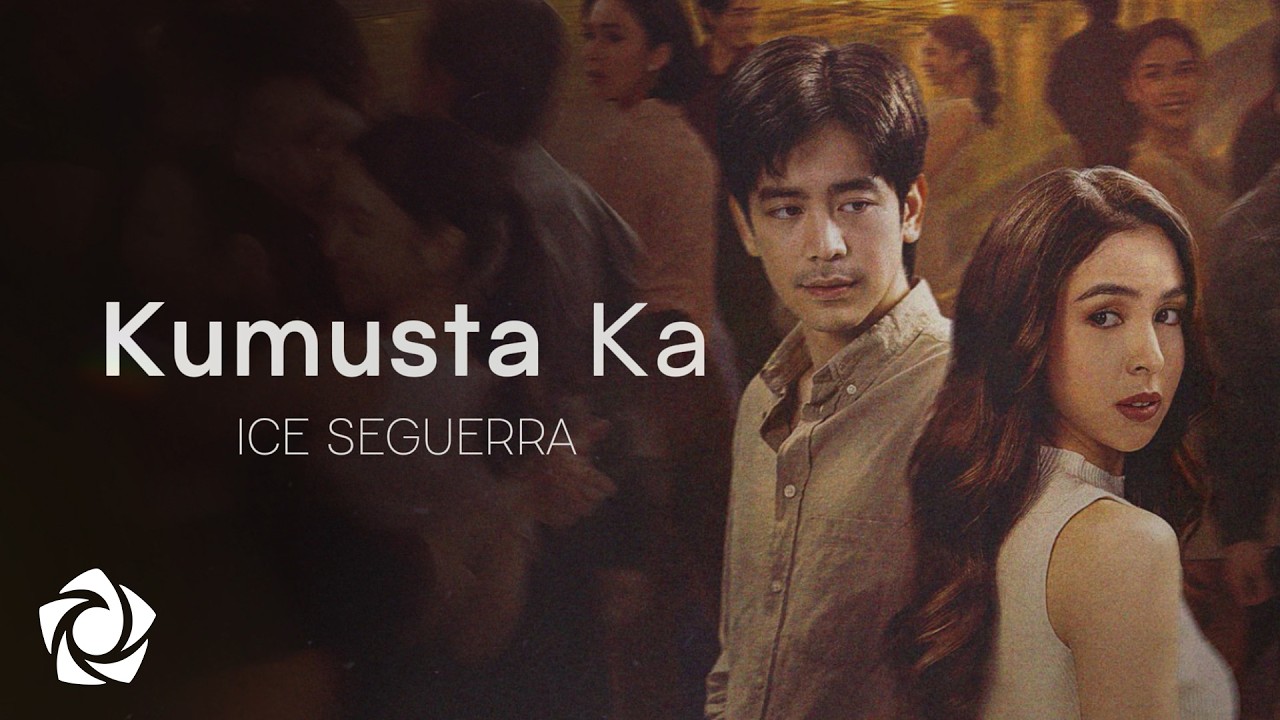 Ice Seguerra - 'Kamusta Ka' (from Always Yours, Never Mine) Official Lyric Video