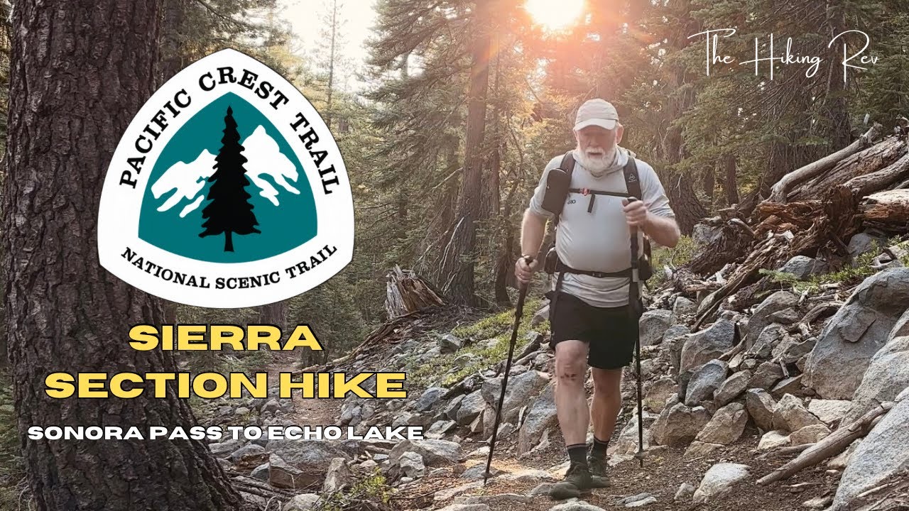 Backpacking PCT CA Sierra Section J - Sonora Pass to Echo Lake