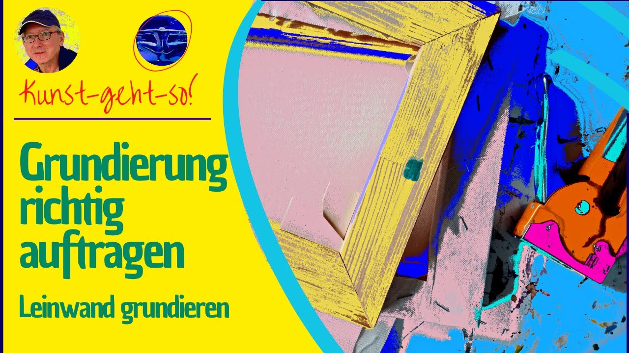 Grundierung richtig auftragen - Leinwand // Teil 2, für Ölmalerei & Acrylfarbe
