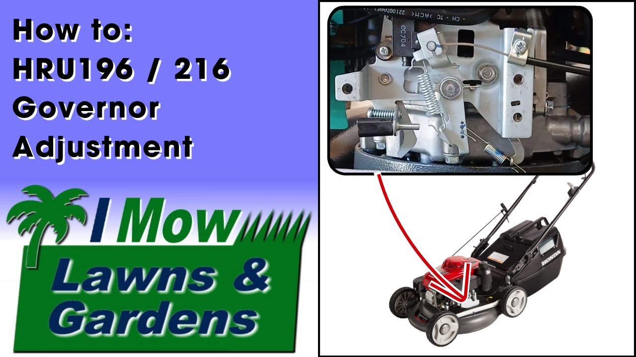 Honda HRU196 / 216 6HP Mower Governor Adjustment