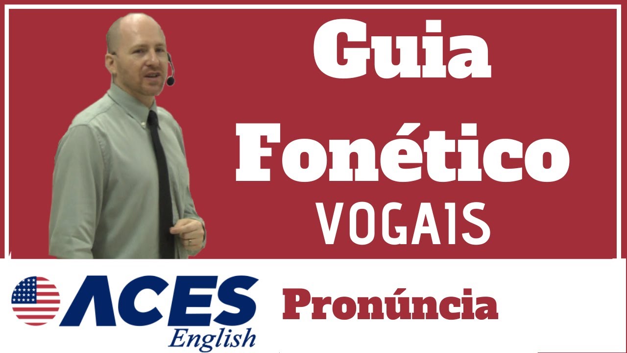 Melhore sua pronúncia em inglês | Guia de pronúncia parte 1 - Vogais