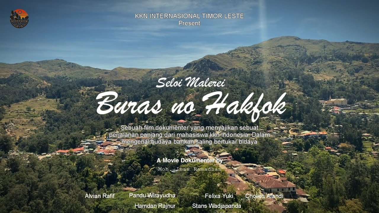 BURAS NO HAKFOK - AILEU : Sebuah Cerita Perjalanan | KKN INTERNASIONAL TIMOR LESTE 2024