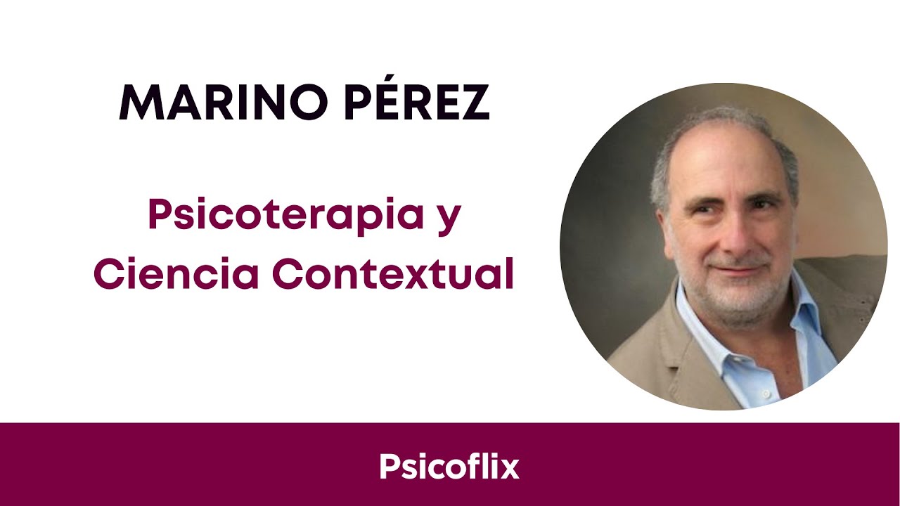 Psicoflix - Psicoterapia y Ciencia Contextual con Marino Pérez-Álvarez | La Deriva Funcional | Ep.14