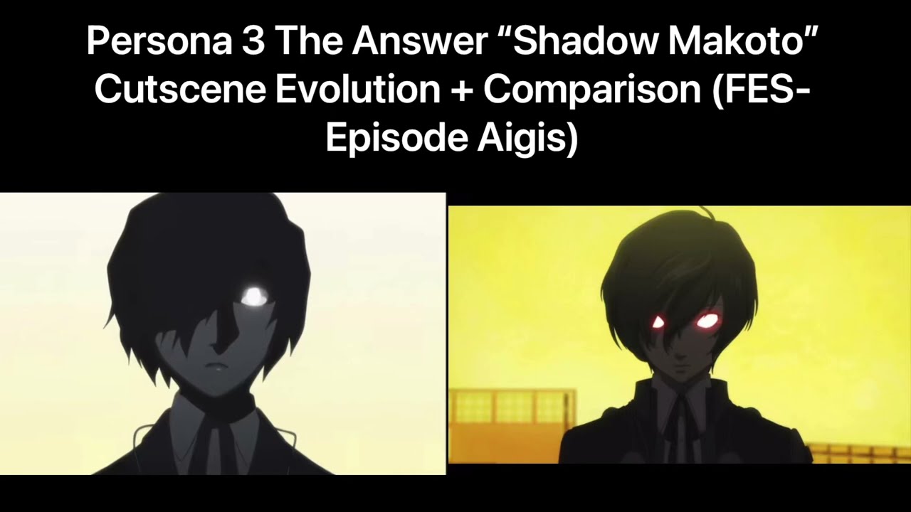 Persona 3 The Answer “Shadow Makoto” Cutscene Evolution + Comparison