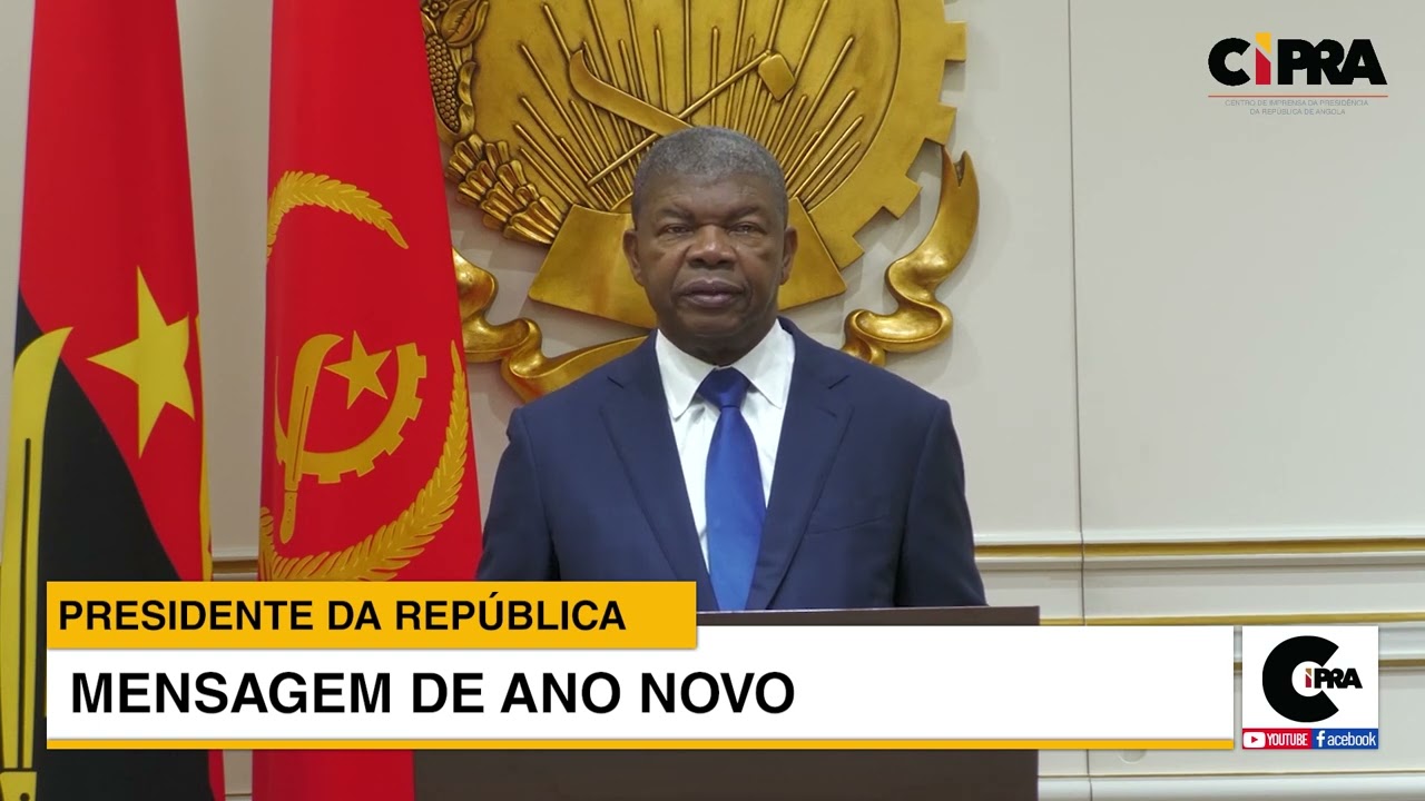 MENSAGEM DE ANO NOVO DO PRESIDENTE DA REPÚBLICA, JOÃO LOURENÇO | Luanda, 28.12.2022