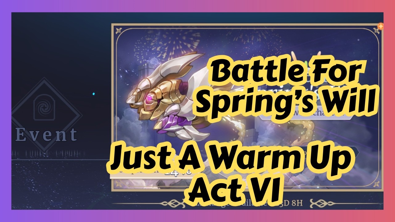 [Sword of Convallaria] Battle for Spring's Will - Just A Warm Up - Act VI