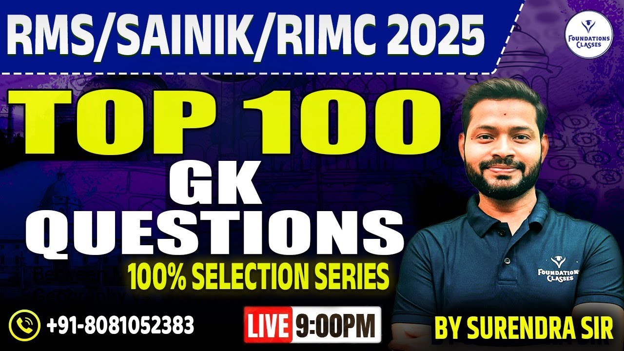 Top 100 G.K.  QUESTION to Crack Sainik School, RMS & RIMC 2025 | Full Revision | By Surendra sir
