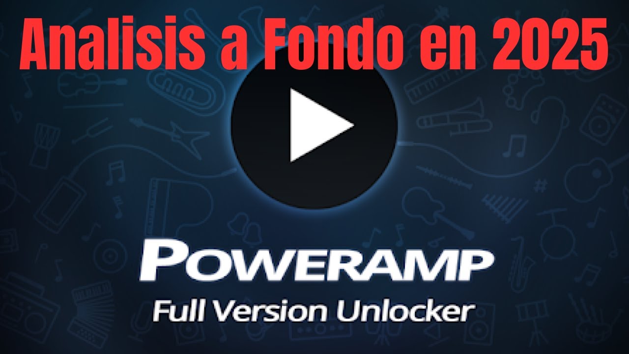 Poweramp,El Reproductor de Musica Hi-Res en 2025