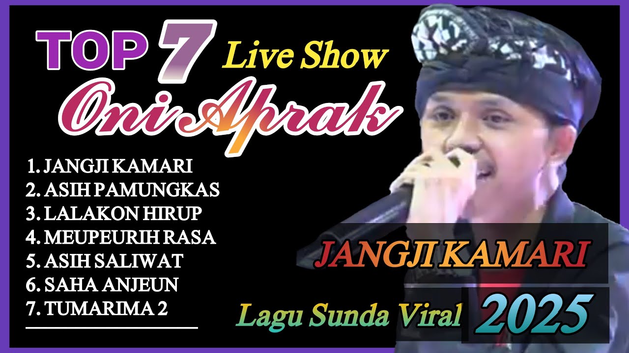 JANGJI KAMARI - ONI APRAK // LAGU SUNDA VIRAL 2025 // Mp3 ONI APRAK TERBARU //