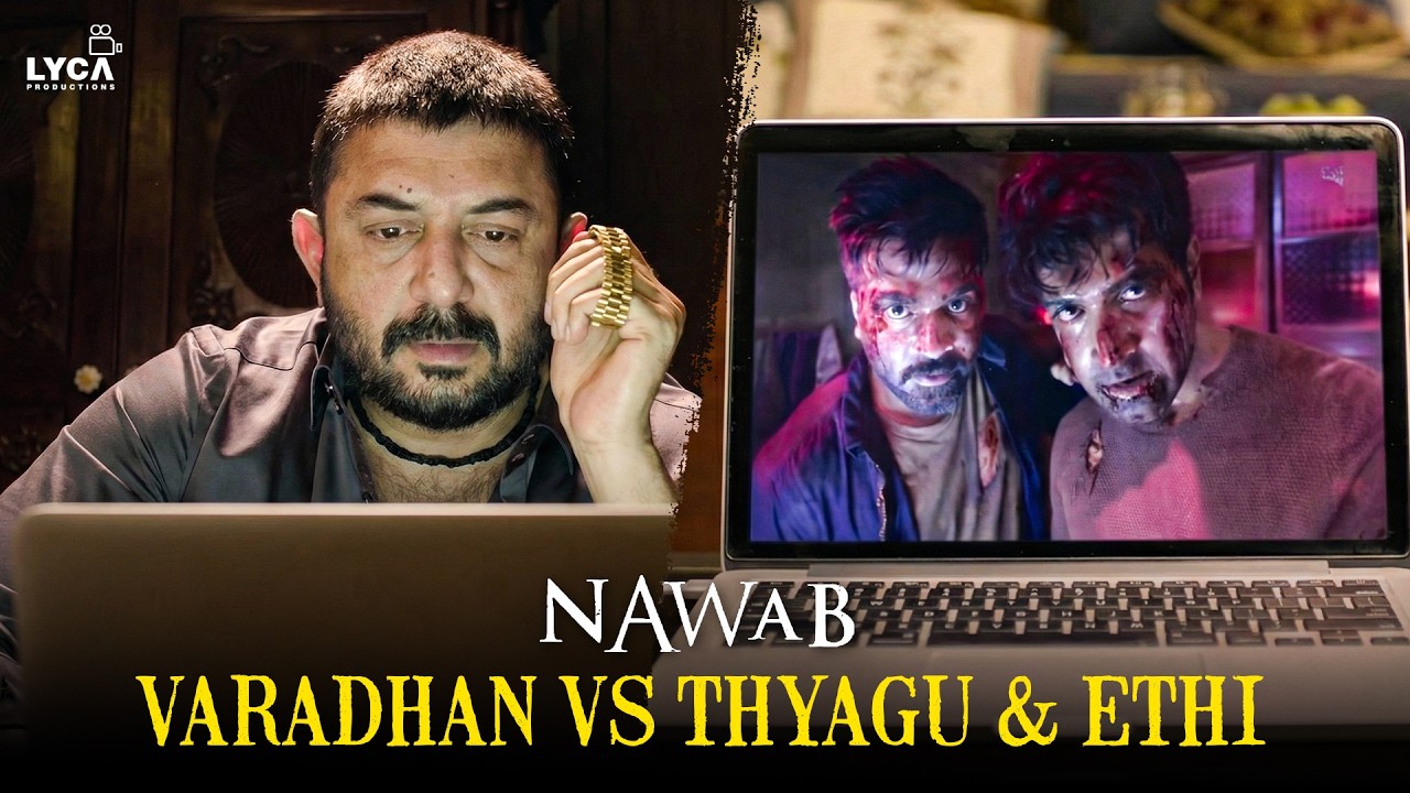 Nawab Movie Scenes | Varadhan Blocks Thyagu & Ethi’s Return | Arvind Swami | Jyotika | Lyca