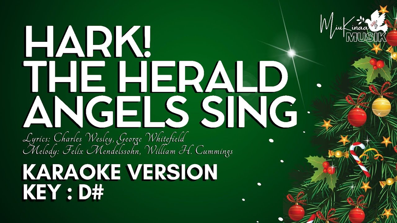 Hark! The Herald Angels Sing - CHRISTMAS KARAOKE - Key D#
