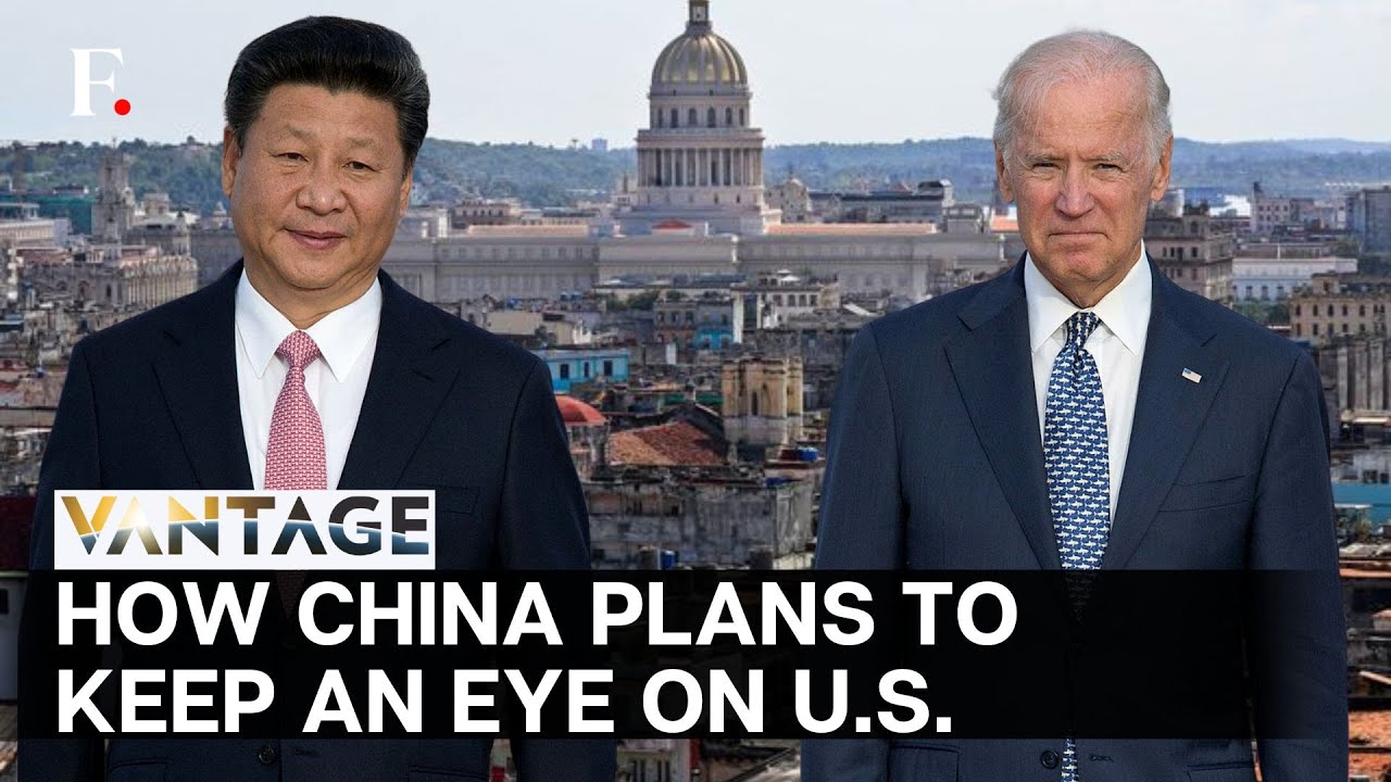 Cuba to Host Chinese Spy Base to Eavesdrop on US? Vantage on Firstpost