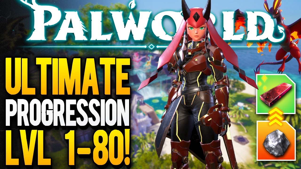 Ultimate LVL 1-80 Progression Guide For Palworld 1.0! Best FARMS You Don't Want To Miss