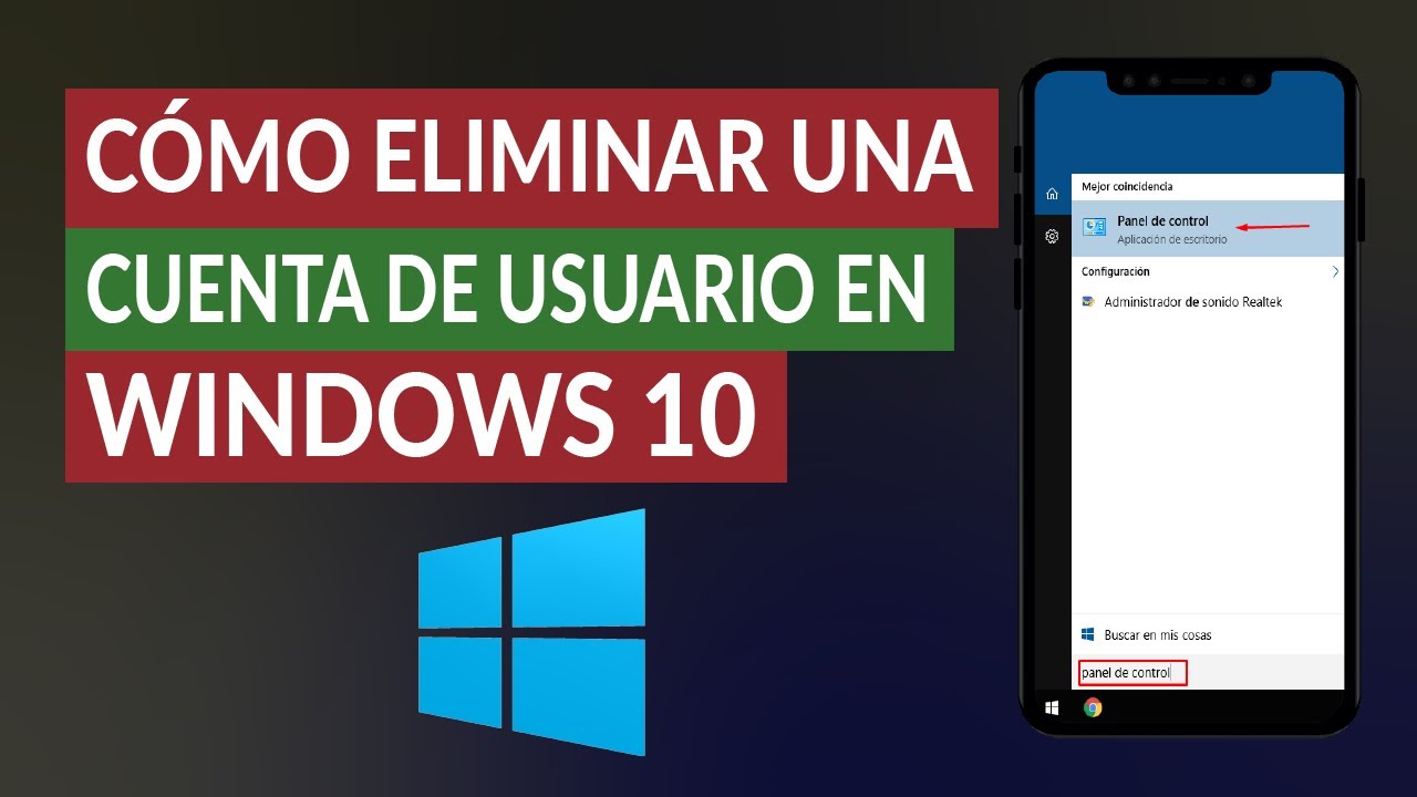 &iquest;C&oacute;mo Eliminar una Cuenta de Usuario o Administrador en Windows 10?