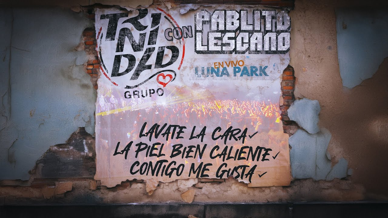 Pablo Lescano & Grupo Trinidad - Lavate la Cara / La Piel Bien Caliente / Contigo Me Gusta (Vivo)