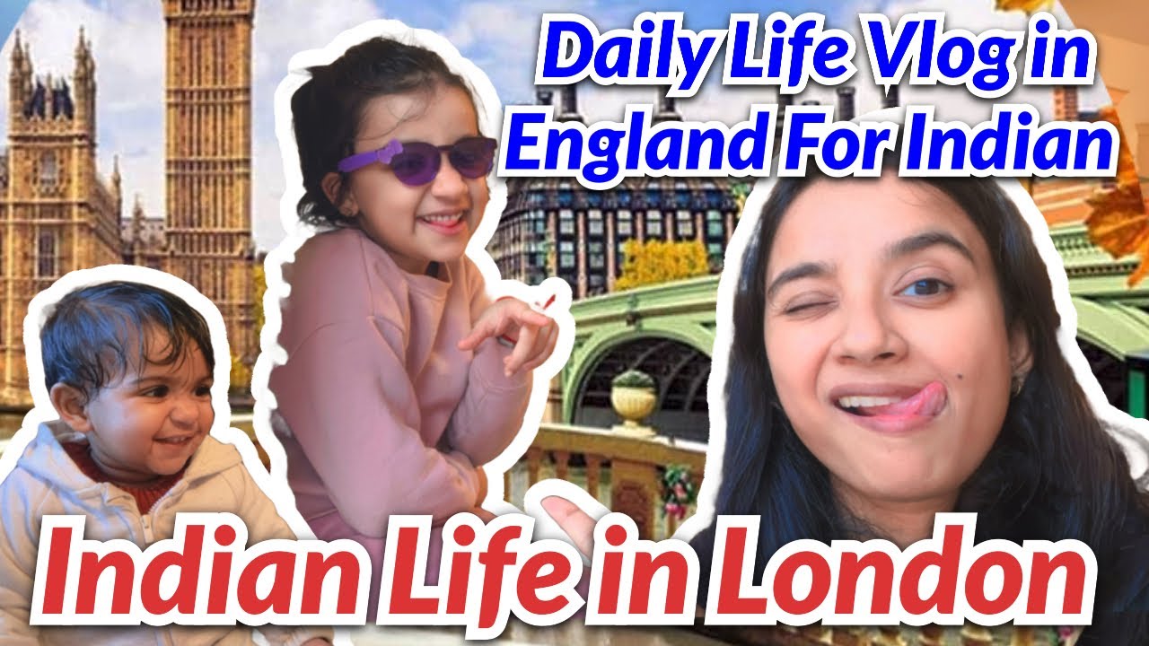Everyday Life of an Indian Family in London