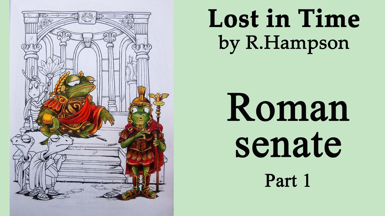 Roman Senate. Part 1 #Coloring in 'Lost In Time: A Mr. Fogherty Coloring Book' #adultcoloring