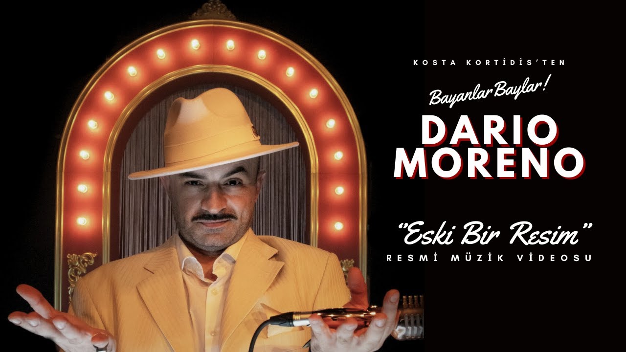 BAYANLAR BAYLAR DARIO MORENO | Eski Bir Resim (Official Music Video)