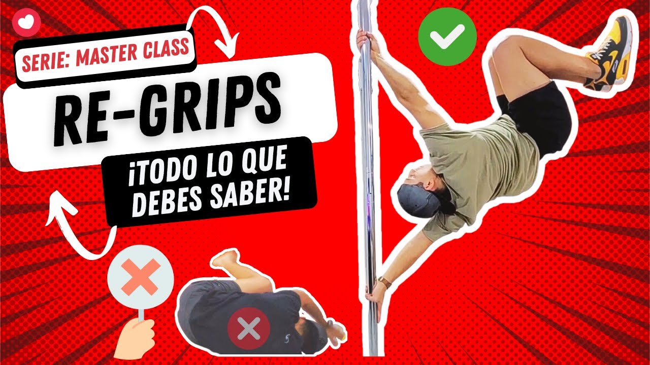 Comó hacer RE-GRIPS | Serie: MASTER CLASS