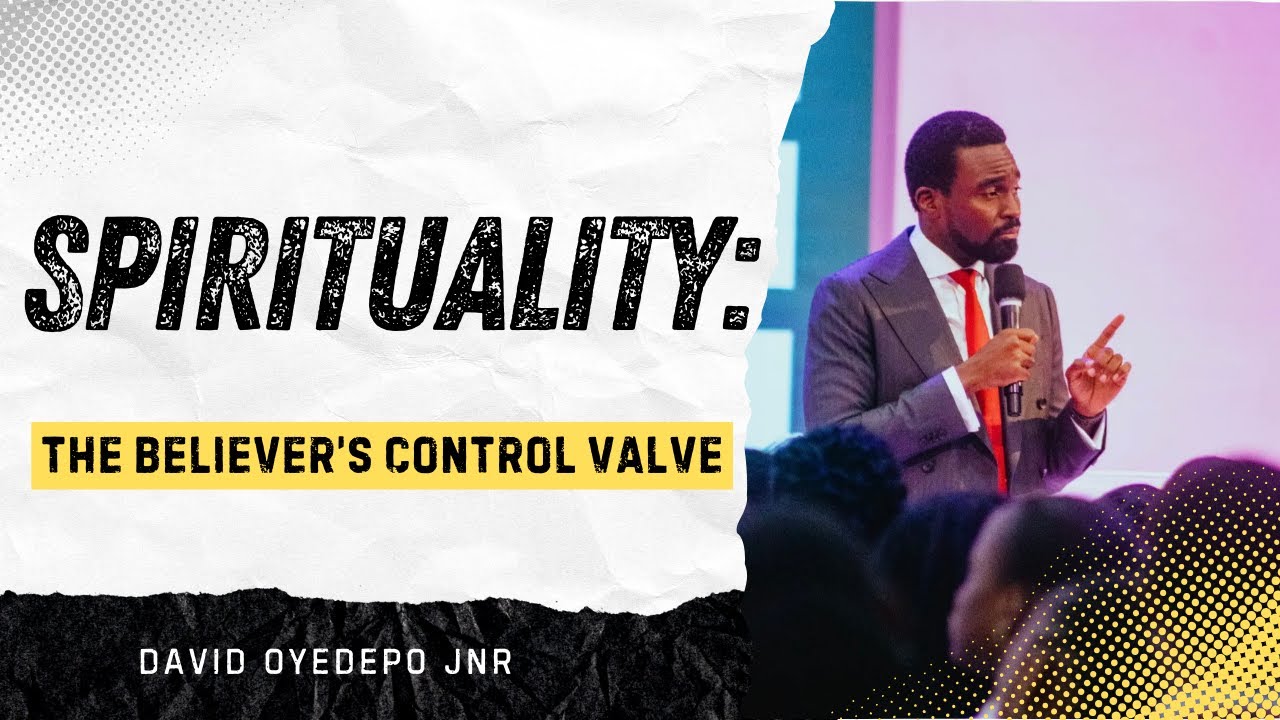 Spirituality: The Believer's Control Valve| David Oyedepo Jnr | AYAC 2025