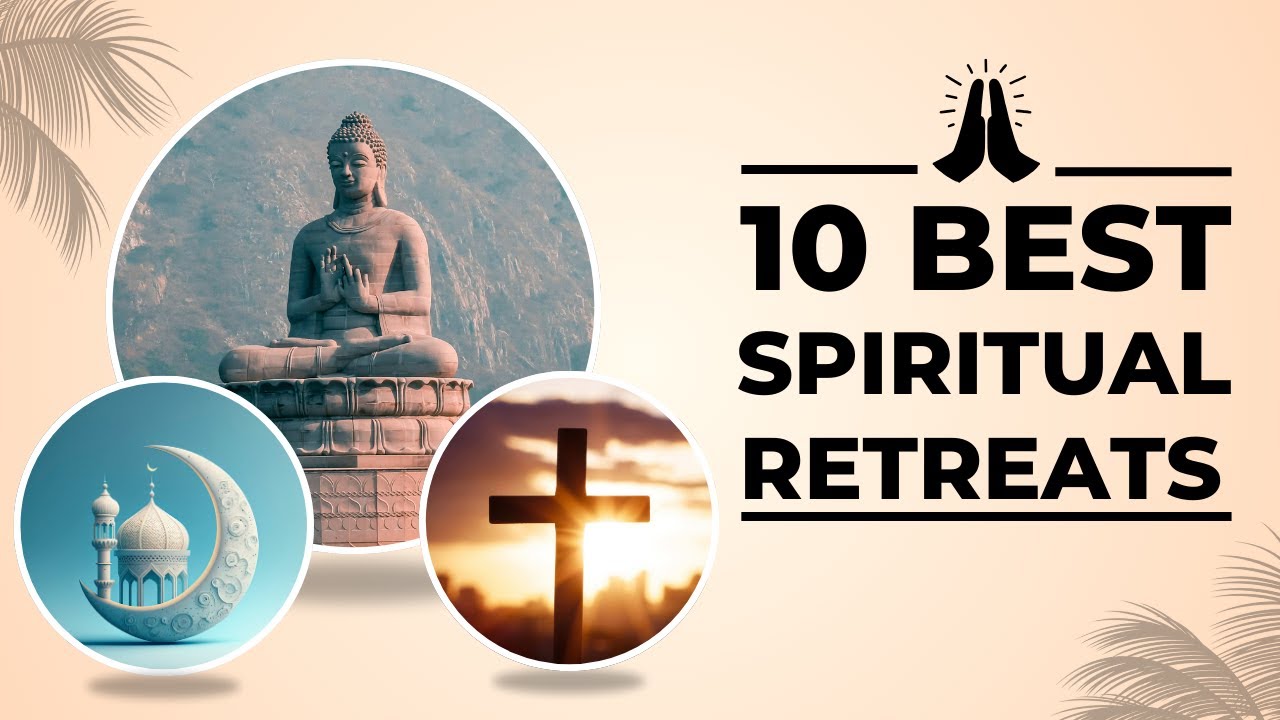 Top 10 Spiritual Retreats to Awaken Your Soul in 2025 🌿 Life-Changing Destinations
