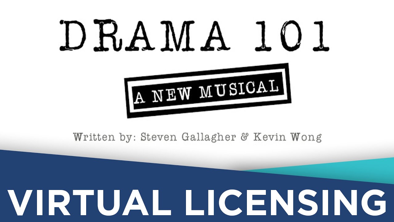 License DRAMA 101 for VIRTUAL PERFORMANCE!