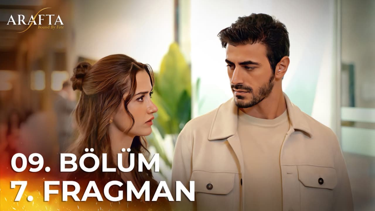 ARAFTA 9. Bölüm 7. Fragmanı | Yeni Diziler 2025 | “ATEŞ GERİ DÖNÜŞÜ OLMAYAN YOLDA!”