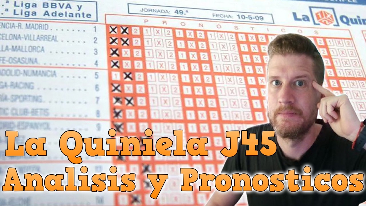 QUINIELA JORNADA 45💰 ANALISIS Y PRONOSTICOS | LA LIGA EA SPORTS 25/26